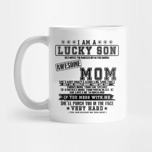 i am a lucky son Mug